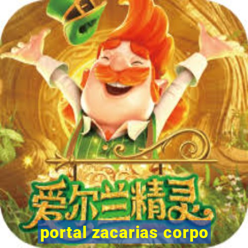 portal zacarias corpo